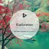 Nature Sounds by Lullify & Sleep Sound Library - Exploration